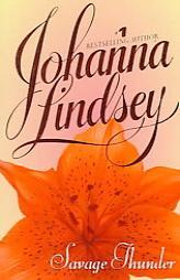 Savage Thunder by Johanna Lindsey Paperback Book
