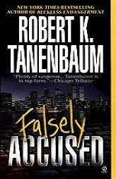 Falsely Accused by Robert K. Tanenbaum Paperback Book