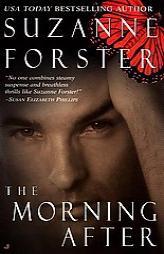 The Morning After by Suzanne Forster Paperback Book
