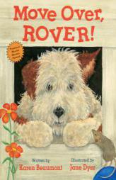 Move Over, Rover! by Karen Beaumont Paperback Book