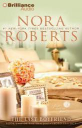 The Last Boyfriend (Inn BoonsBoro Trilogy) by Nora Roberts Paperback Book