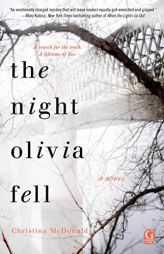 The Night Olivia Fell by Christina McDonald Paperback Book