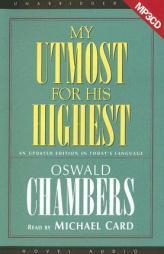 My Utmost for His Highest by Oswald Chambers Paperback Book