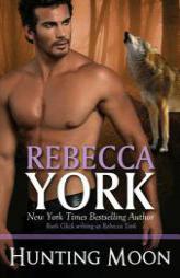 Hunting Moon: A Decorah Series Novel (Decorah Security) (Volume 11) by Rebecca York Paperback Book