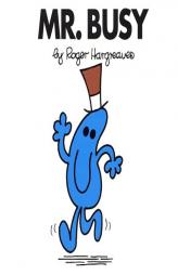 Mr. Busy (Mr. Men and Little Miss) by Roger Hargreaves Paperback Book