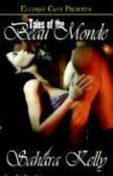 Tales of the Beau Monde by Sahara Kelly Paperback Book