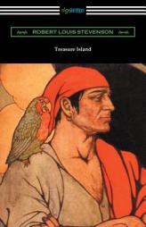 Treasure Island (Illustrated by Elenore Plaisted Abbot with an Introduction and Notes by Clayton Hamilton) by Robert Louis Stevenson Paperback Book