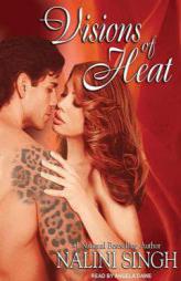 Visions of Heat (Psy/Changeling) by Nalini Singh Paperback Book