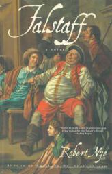 Falstaff by Robert Nye Paperback Book
