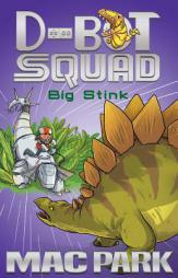 Big Stink (D-Bot Squad) by Mac Park Paperback Book