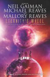 Eternity's Wheel (InterWorld Trilogy) by Neil Gaiman Paperback Book