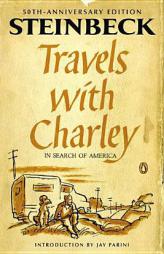 Travels with Charley in Search of America: (Penguin Classics Deluxe Edition) by John Steinbeck Paperback Book