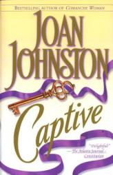 Captive by Joan Johnston Paperback Book