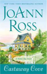 Rossunt5-09: A Shelter Bay Novel by JoAnn Ross Paperback Book