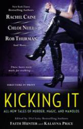 Kicking It by Faith Hunter Paperback Book