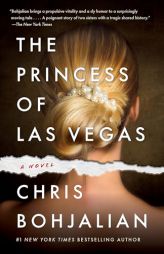 The Princess of Las Vegas by Chris Bohjalian Paperback Book
