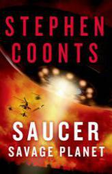 Saucer: Savage Planet by Stephen Coonts Paperback Book