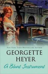 A Blunt Instrument by Georgette Heyer Paperback Book