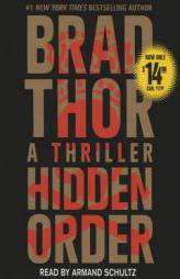 Hidden Order: A Thriller (Scot Harvath) by Brad Thor Paperback Book