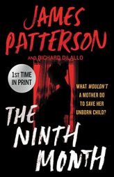The Ninth Month by James Patterson Paperback Book