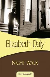Night Walk: Henry Gamadge #12 by Elizabeth Daly Paperback Book
