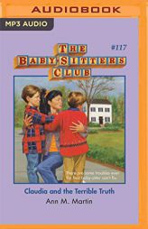 Claudia and the Terrible Truth (The Baby-Sitters Club) by Ann M. Martin Paperback Book