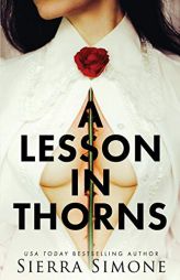 A Lesson in Thorns by Simone Sierra Paperback Book