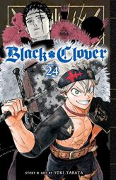 Black Clover, Vol. 24 (24) by Yuki Tabata Paperback Book