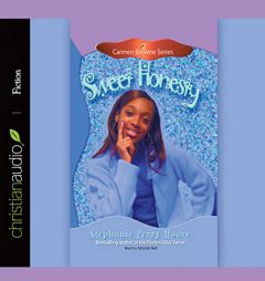 Sweet Honesty (Carmen Browne) by Stephanie Perry Moore Paperback Book