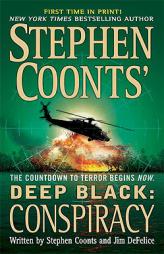 Stephen Coonts' Deep Black: Conspiracy (Deep Black) by Stephen Coonts Paperback Book