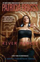 River Marked (Mercy Thompson) by Patricia Briggs Paperback Book