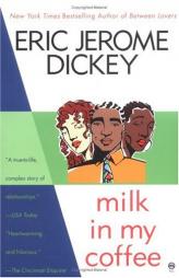 Milk in my Coffee by Eric Jerome Dickey Paperback Book