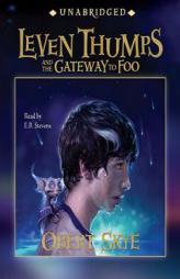 Leven Thumps and the Gateway to Foo by Obert Skye Paperback Book
