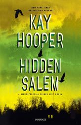 Hidden Salem (The Bishop / Special Crimes Unit Series) by Kay Hooper Paperback Book
