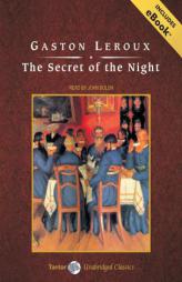 The Secret of the Night by Gaston LeRoux Paperback Book