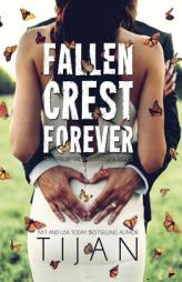 Fallen Crest Forever (Fallen Crest Series) by  Paperback Book