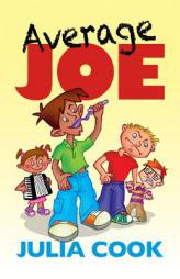 Average Joe by Julia Cook Paperback Book