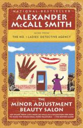 The Minor Adjustment Beauty Salon: No. 1 Ladies' Detective Agency (14) by Alexander McCall Smith Paperback Book