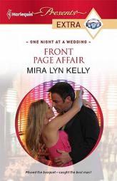 Front Page Affair by Mira Lyn Kelly Paperback Book