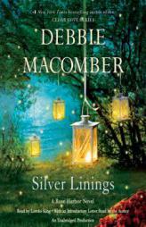 Silver Linings: A Rose Harbor Novel by Debbie Macomber Paperback Book