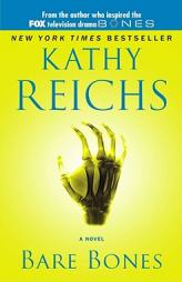 Bare Bones (Temperance Brennan Novels) by Kathy Reichs Paperback Book
