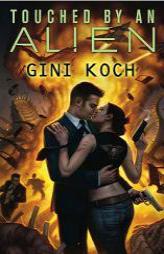 Touched by an Alien by Gini Koch Paperback Book