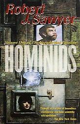 Hominids (Neanderthal Parallax) by Robert J. Sawyer Paperback Book