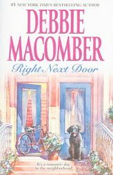 Right Next Door: Father's DayThe Courtship of Carol Sommars by Debbie Macomber Paperback Book