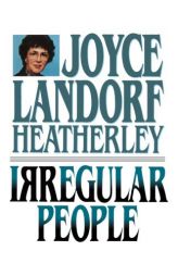 Irregular People by Joyce Landorf Heatherley Paperback Book