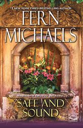 Safe and Sound by Fern Michaels Paperback Book