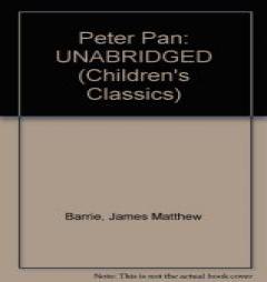 Peter Pan (Children's Classics) (Children's Classics) by James Matthew Barrie Paperback Book