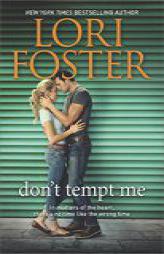 Don't Tempt Me: A Romance Novel (Hqn) by Lori Foster Paperback Book