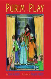 Purim Play by Roni Schotter Paperback Book