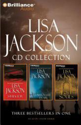 Lisa Jackson Collection: Shiver, Absolute Fear, Lost Souls by Lisa Jackson Paperback Book